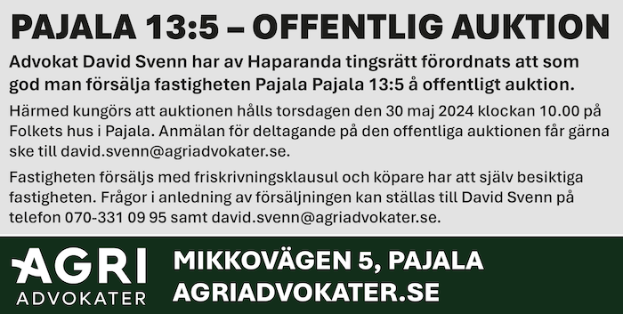 Agri Advokat offentlig auktion Pajala 13:5